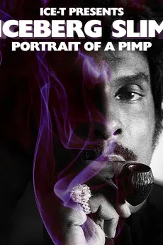 Iceberg Slim: Portrait of a Pimp 2012 YTS High Quality Full Movie Free Download