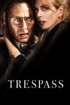 Trespass 2011 YTS 720p BluRay 800MB Full Download
