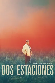 Dos estaciones 2022 SPANISH YTS High Quality Full Movie Free Download