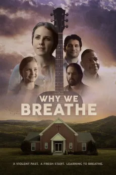 Why We Breathe 2020 YTS High Quality Full Movie Free Download