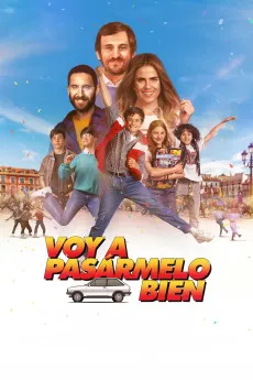 I'm Going to Have a Good Time 2022 SPANISH YTS 1080p Full Movie 1600MB Download