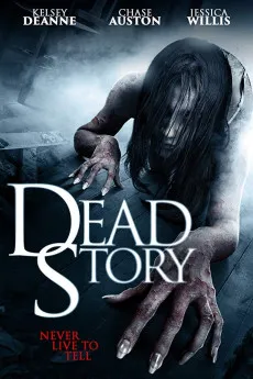 Dead Story 2017 YTS High Quality Free Download 720p