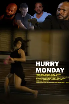 Hurry Monday 2023 YTS High Quality Free Download 720p