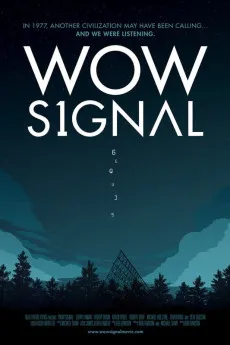 Wow Signal 2017 YTS High Quality Free Download 720p