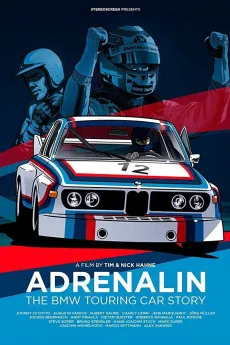 Adrenalin: The BMW Touring Car Story 2014 GERMAN YTS High Quality Full Movie Free Download