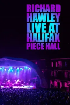 Richard Hawley: Live at Halifax Piece Hall 2021 YTS 720p BluRay 800MB Full Download