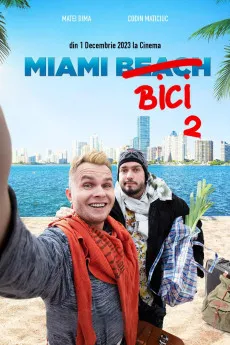 Miami Bici 2 2023 ROMANIAN YTS High Quality Full Movie Free Download