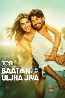 Teri Baaton Mein Aisa Uljha Jiya 2024 HINDI YTS High Quality Free Download 720p