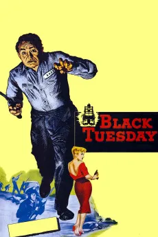 Black Tuesday 1954 YTS 720p BluRay 800MB Full Download