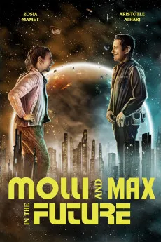 Molli and Max in the Future 2023 YTS 720p BluRay 800MB Full Download