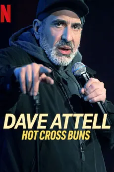 Dave Attell: Hot Cross Buns 2024 YTS High Quality Full Movie Free Download