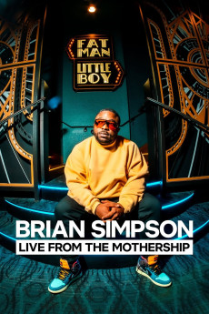 Brian Simpson: Live from the Mothership 2024 YTS 720p BluRay 800MB Full Download 