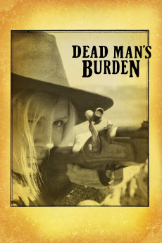 Dead Man's Burden 2012 YTS High Quality Free Download 720p