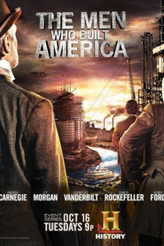 The Men Who Built America 2012 YTS High Quality Full Movie Free Download